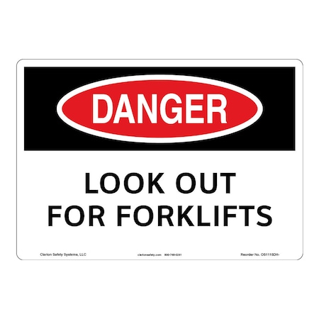 OSHA Comp. Danger/Look Out For Forklifts Safety Signs Indoor/Outdoor Flexible Polyester (ZA) 14x10